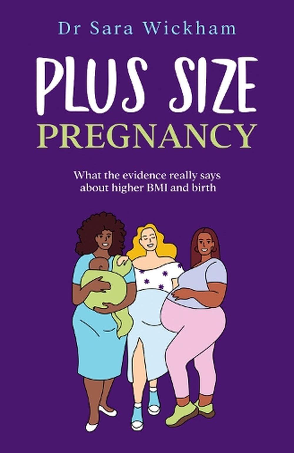 Two pregnant plus size women and a plus size women holding a baby. A purple book cover